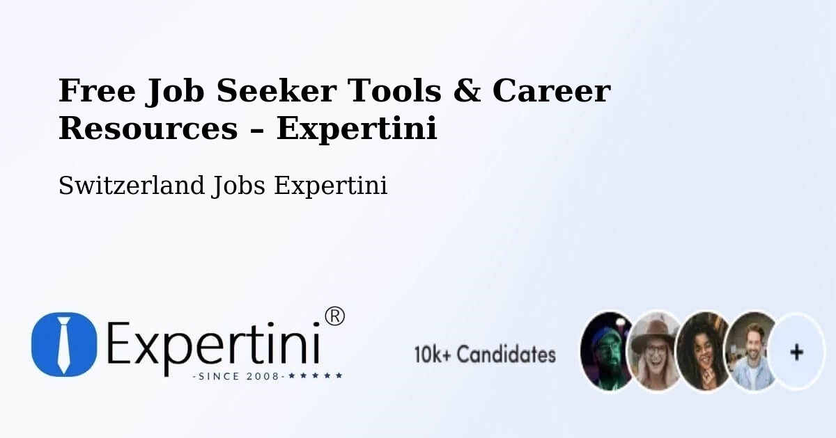 Free Job Seeker Tools & Career Resources – Neuhausen - Neuhausen, Switzerland Jobs Expertini